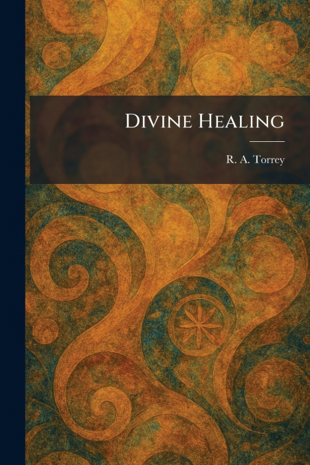 Divine Healing