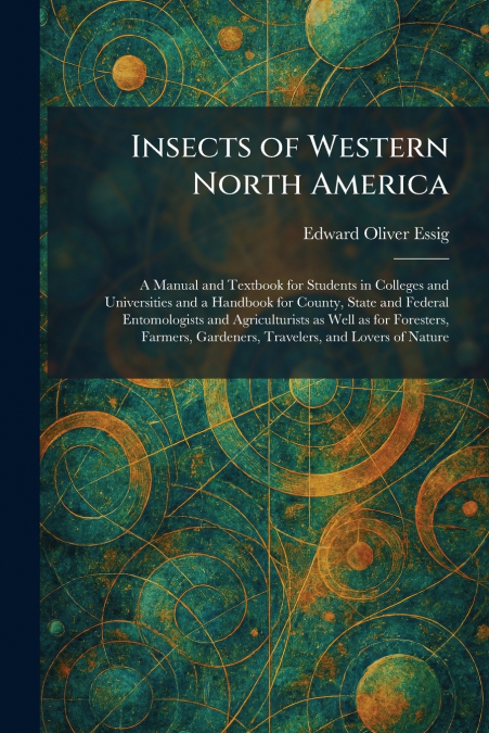 Insects of Western North America