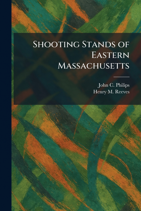 Shooting Stands of Eastern Massachusetts