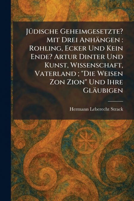 JÃ¼dische Geheimgesetzte? Mit Drei AnhÃ¤ngen