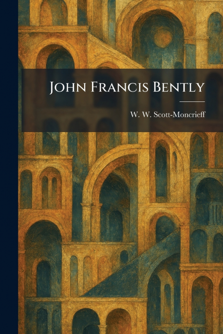 John Francis Bently