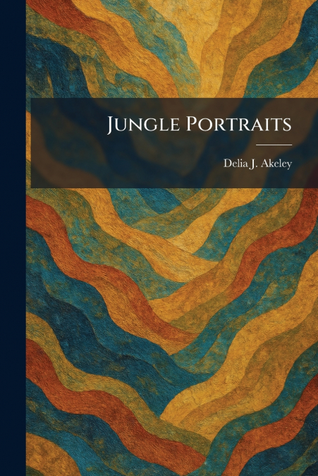 Jungle Portraits