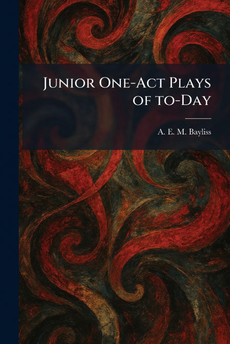 Junior One-Act Plays of To-Day