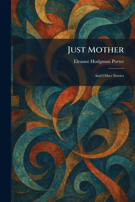 Just Mother