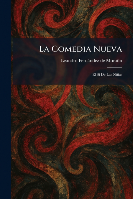 La Comedia Nueva