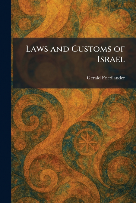 Laws and Customs of Israel