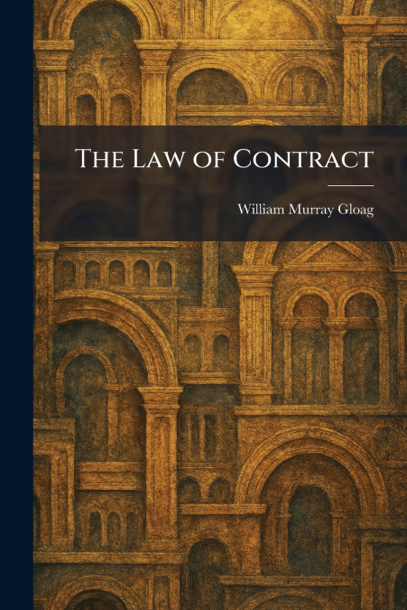 The Law of Contract
