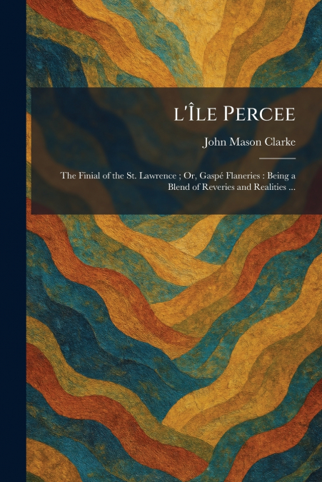 L’Ãle Percee
