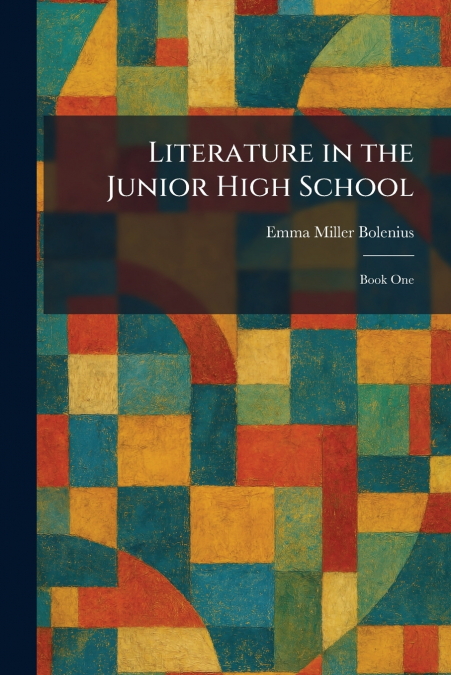 Literature in the Junior High School