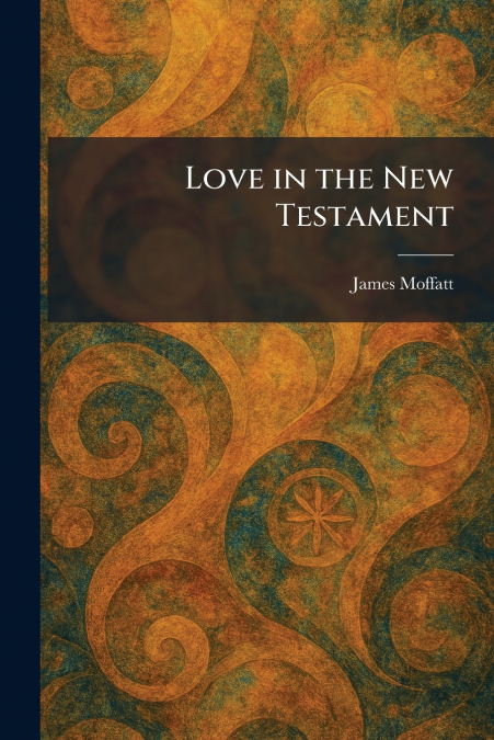 Love in the New Testament