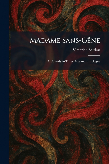 Madame Sans-GÃªne