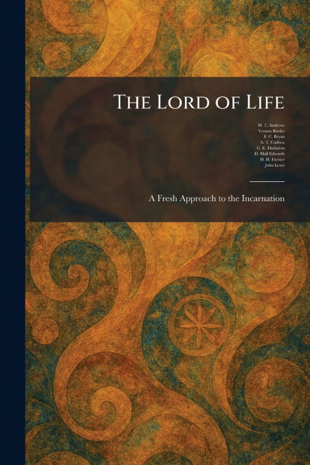 The Lord of Life