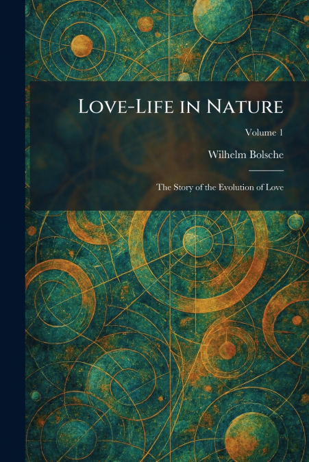 Love-Life in Nature