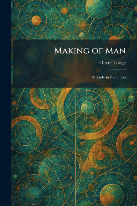 Making of Man