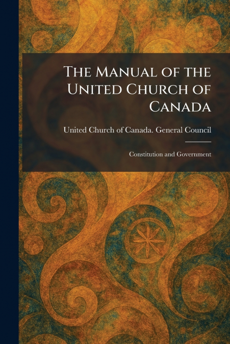 The Manual of the United Church of Canada