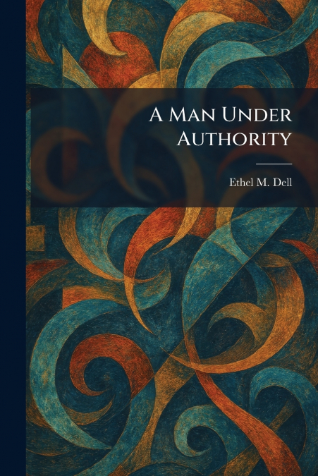 A Man Under Authority