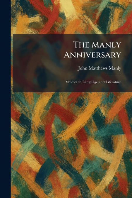 The Manly Anniversary