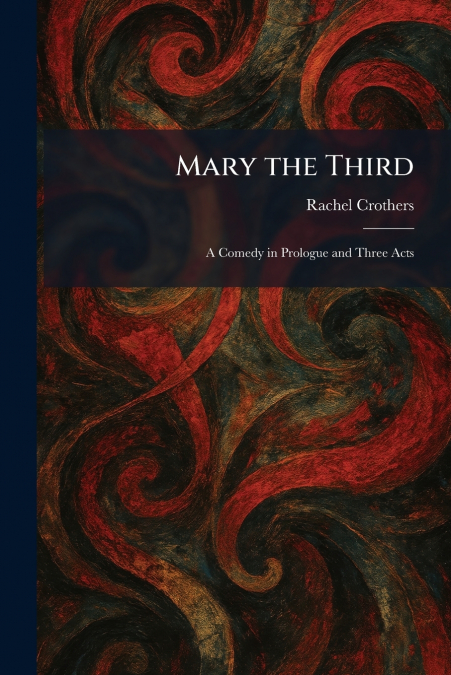 Mary the Third