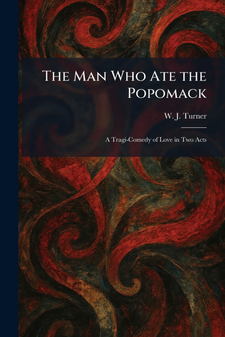 The Man Who Ate the Popomack
