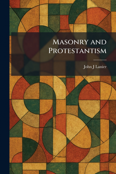 Masonry and Protestantism