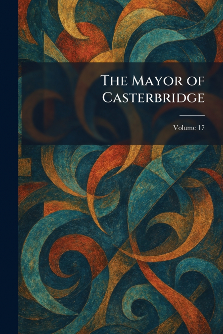 The Mayor of Casterbridge