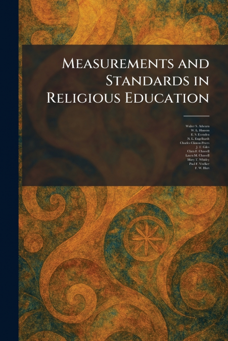 Measurements and Standards in Religious Education