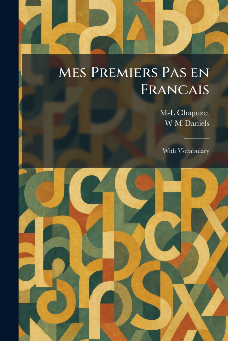 Mes Premiers Pas En Francais
