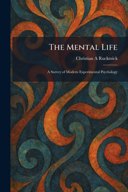 The Mental Life