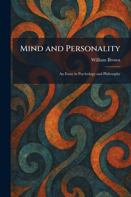 Mind and Personality