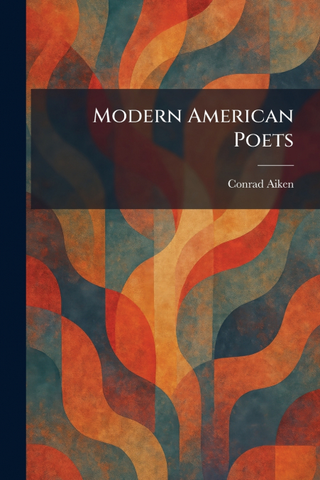 Modern American Poets