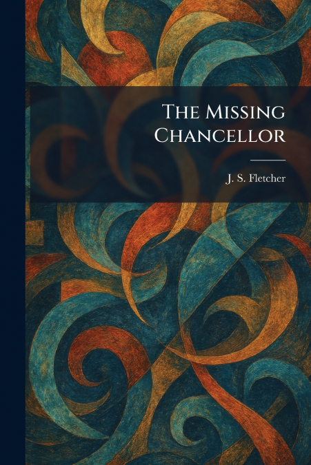 The Missing Chancellor