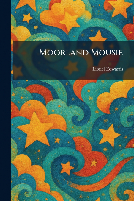 Moorland Mousie