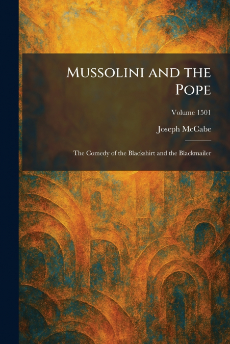 Mussolini and the Pope