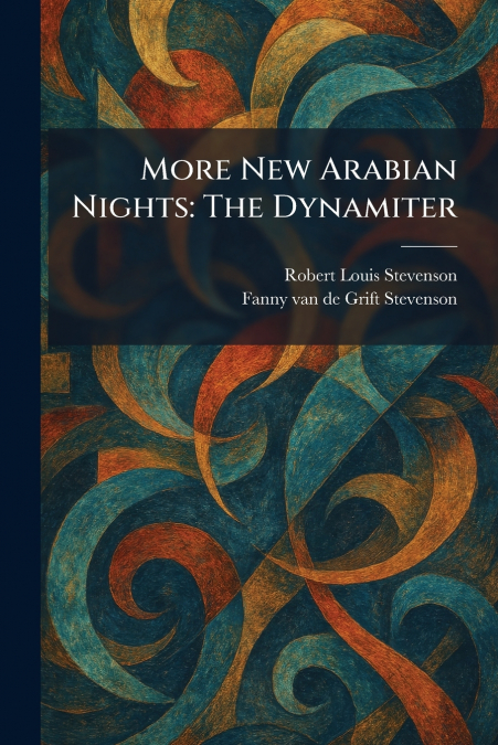 More New Arabian Nights