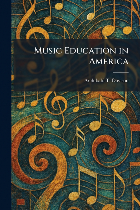 Music Education in America