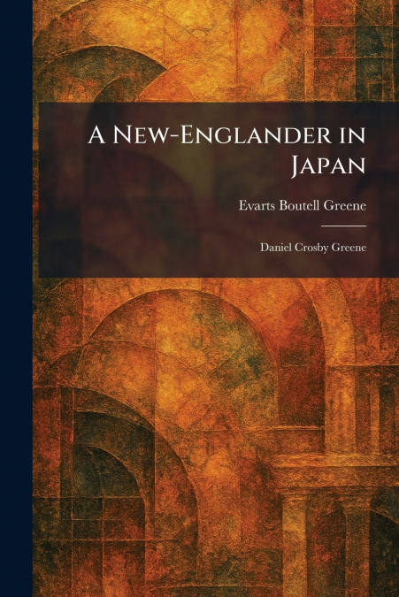 A New-Englander in Japan