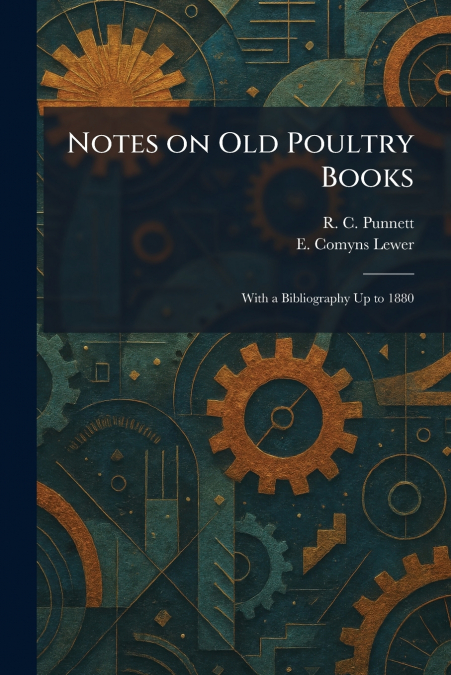 Notes on Old Poultry Books
