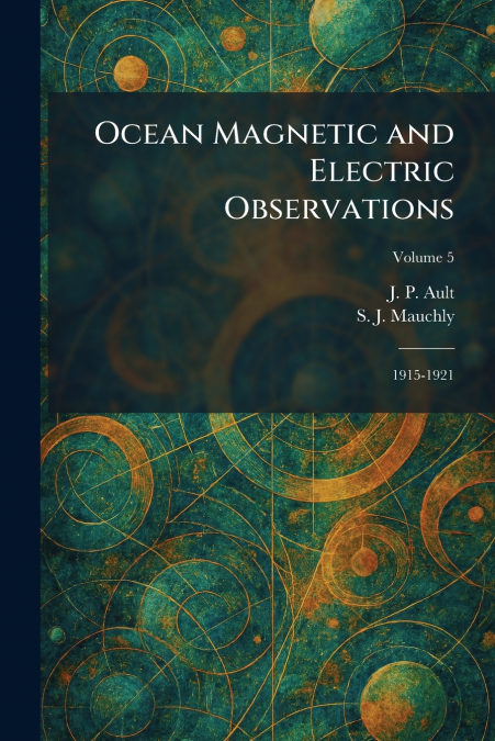Ocean Magnetic and Electric Observations