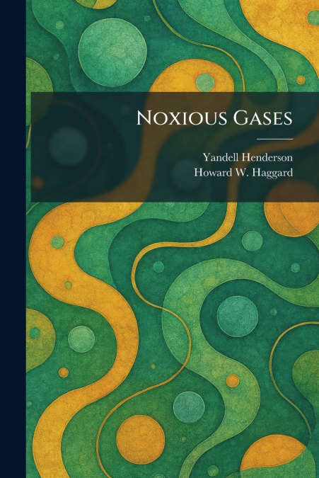Noxious Gases