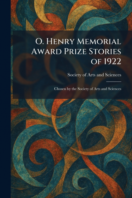O. Henry Memorial Award Prize Stories of 1922