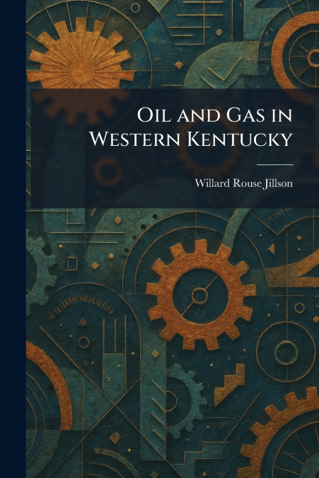 Oil and Gas in Western Kentucky