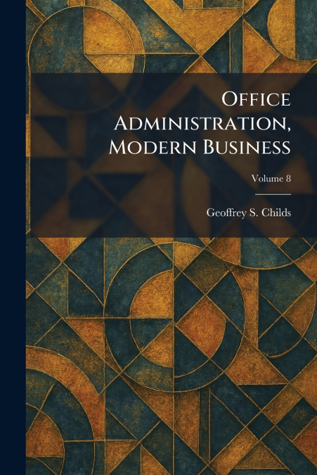 Office Administration, Modern Business