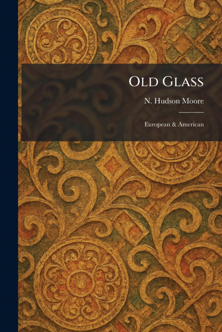 Old Glass