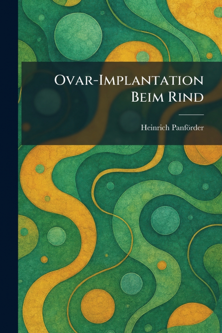 Ovar-Implantation Beim Rind