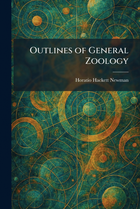 Outlines of General Zoology