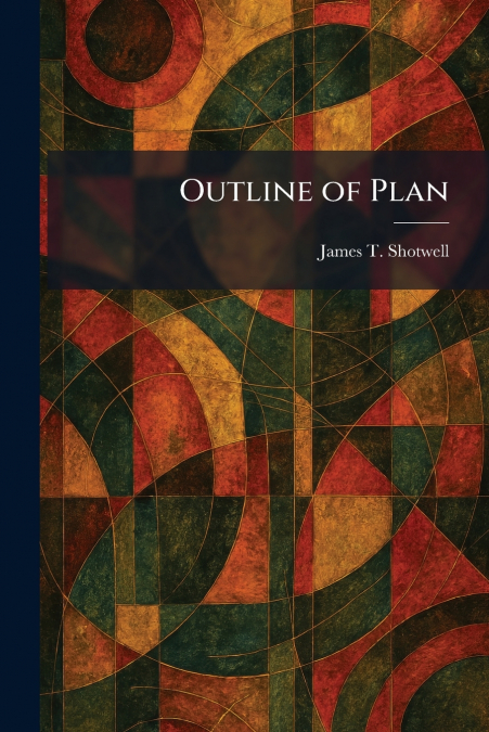 Outline of Plan