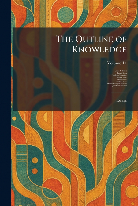 The Outline of Knowledge