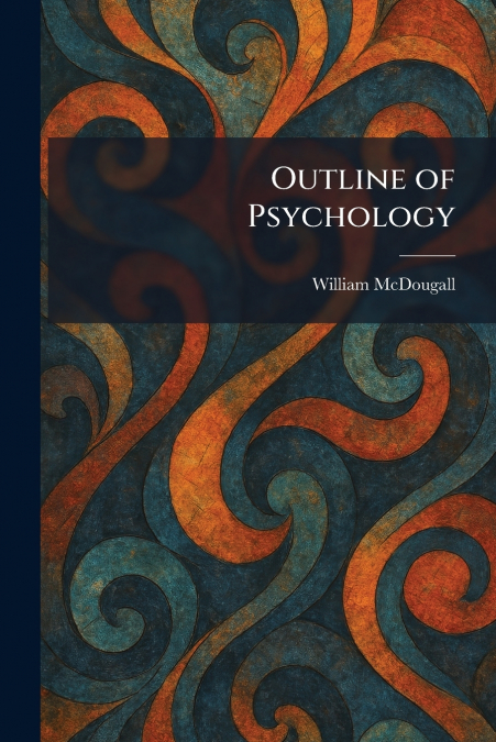 Outline of Psychology