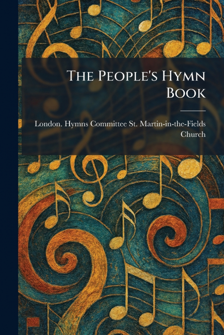 The People’s Hymn Book