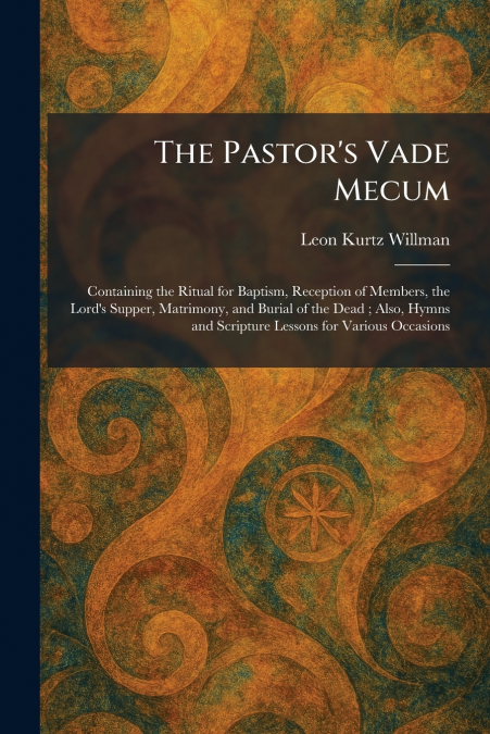 The Pastor’s Vade Mecum